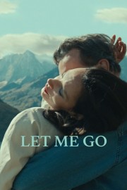 Watch free Let Me Go movies online