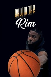 Watch free Below the Rim movies online