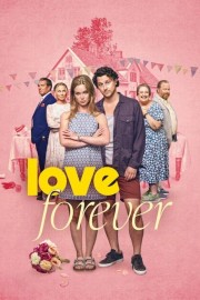 Watch free Love Forever movies online