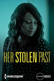 Watch free Her Stolen Past movies online