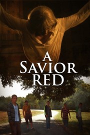 Watch free A Savior Red movies online - Himovies