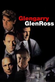 Watch free Glengarry Glen Ross movies online