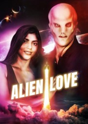 Alien Love Alien Love