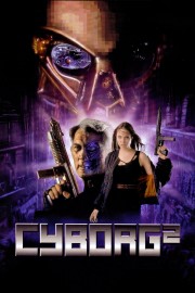 Watch free Cyborg 2 movies online