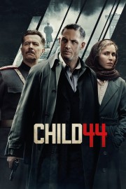 Watch free Child 44 movies online