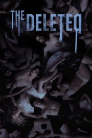 Watch free The Deleted movies online