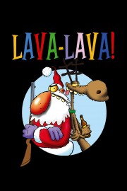 Watch free Lava-Lava! movies online