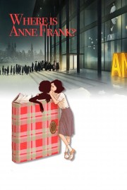 Watch free Where Is Anne Frank movies online