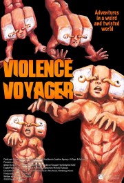 Watch free Violence Voyager movies online