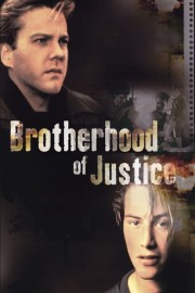 Watch free The Brotherhood of Justice movies online