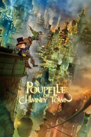 Watch free Poupelle of Chimney Town movies online