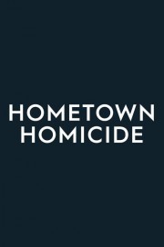 Hometown Homicide