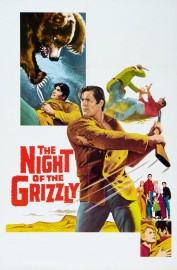 Watch free The Night of the Grizzly movies online