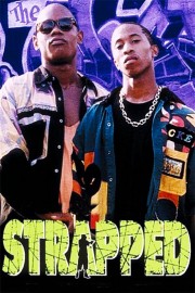 Watch free Strapped movies online