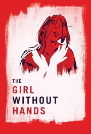 Watch free The Girl Without Hands movies online