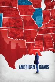 Watch free American Chaos movies online