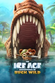 Watch free The Ice Age Adventures of Buck Wild movies online