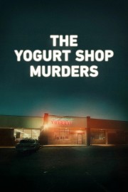 The Yogurt Shop Murders Stream The Yogurt Shop Murders Movies Free in Full HD Online - Dramacool
