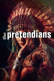 Watch free The Pretendians movies online - HiMovies
