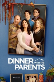 Watch free Dinner with the Parents movies online