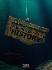 Fishing for History Fishing for History