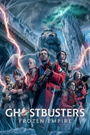 Watch free Ghostbusters: Frozen Empire movies online