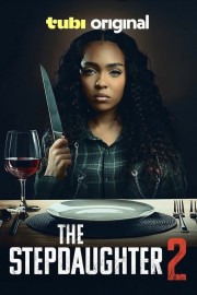 Watch free The Stepdaughter 2 movies online - Himovies