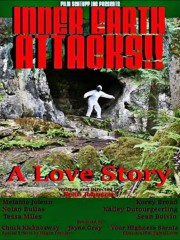 Watch free Inner Earth Attacks A Love Story movies online