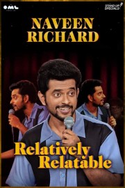 Watch free Naveen Richard: Relatively Relatable movies online