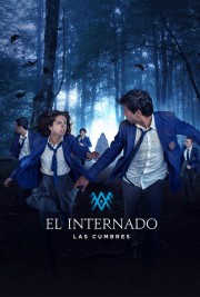 Watch free The Boarding School: Las Cumbres movies online