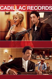 Watch free Cadillac Records movies online