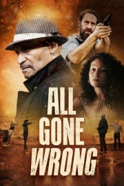 All Gone Wrong All Gone Wrong