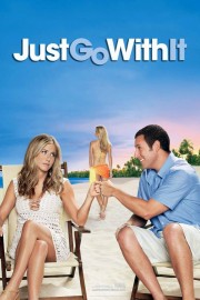 Watch free Just Go with It movies online