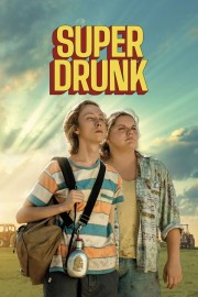 Watch free Super Drunk movies online