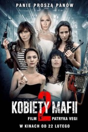 Watch free Women of Mafia 2 movies online