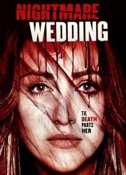 Watch free Nightmare Wedding  movies online