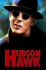 Watch free Hudson Hawk movies online