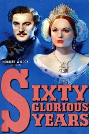 Watch free Sixty Glorious Years movies online