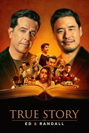 Watch free True Story with Ed & Randall movies online