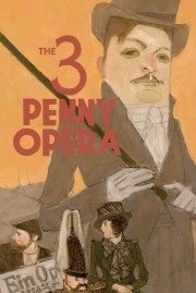 Watch free The 3 Penny Opera movies online