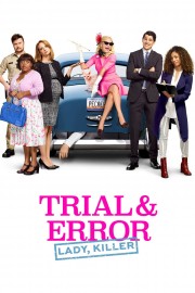 Watch free Trial & Error movies online