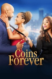 Watch Free Coins Forever Movies Full HD Soaper TV