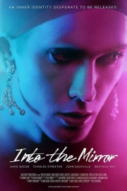 Watch free Into the Mirror movies online