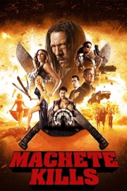 watch Machete Kills free online