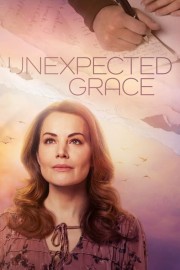 Watch free Unexpected Grace movies online