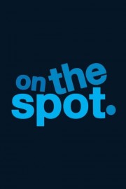 watch On the Spot free online