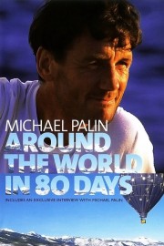 watch Michael Palin: Around the World in 80 Days free online