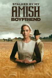Stalked by My Amish Boyfriend hd-Stalked by My Amish Boyfriend