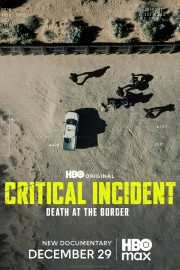 hd-Critical Incident: Death at the Border