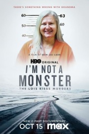 Watch Free I'm Not a Monster: The Lois Riess Murders Movies Full HD Soaper TV